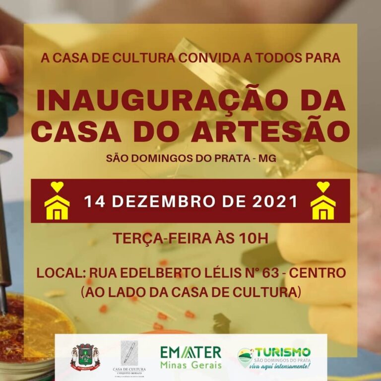 Inauguração da Casa do Artesão​