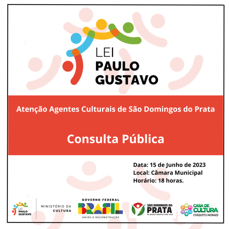 Atenção Agentes Culturais [Consulta Pública Lei Paulo Gustavo]