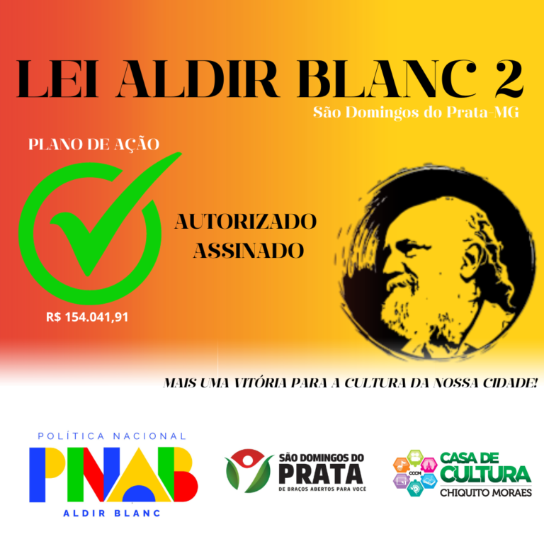 Lei Aldir Blanc 2, Plano de ação autorizado e assinado