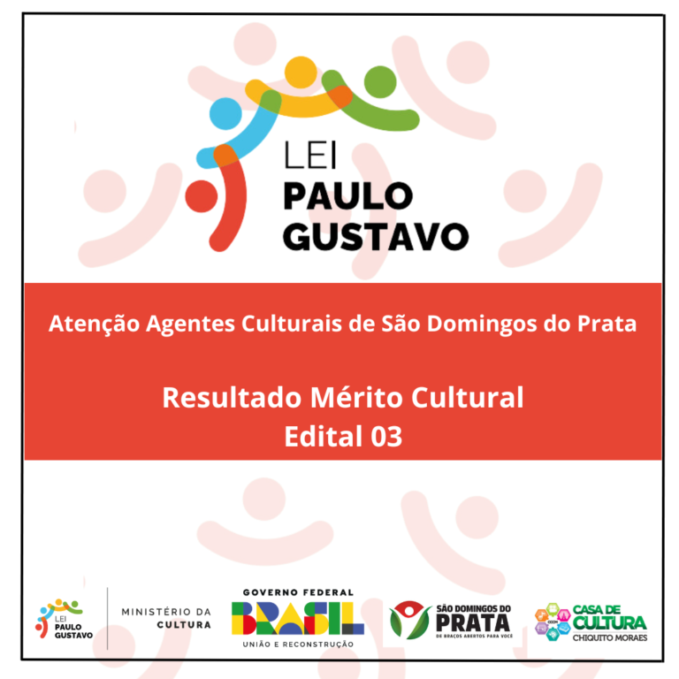 Divulgado Resultado do Mérito Cultural –  Edital 03