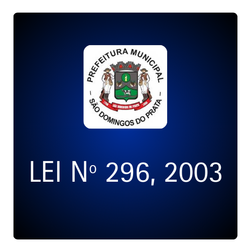 LEI Nº 296, DE 17 DE MARÇO DE 2003.